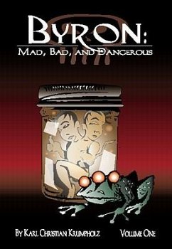 Byron: Mad, Bad and Dangerous - Krumpholz, Karl Christian