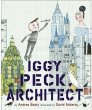 Iggy Peck, Architect - Bild 1