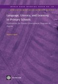 Language, Literacy, and Learning in Primary Schools: Implications for Teacher Development Programs in Nigeria