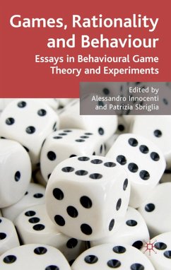 Games, Rationality and Behaviour - Innocenti, Alessandro / Sbriglia, Patrizia