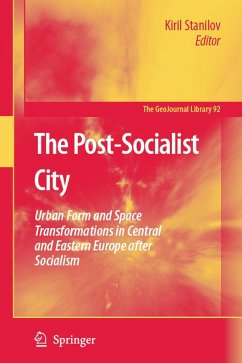 The Post-Socialist City - Stanilov, Kiril (ed.)