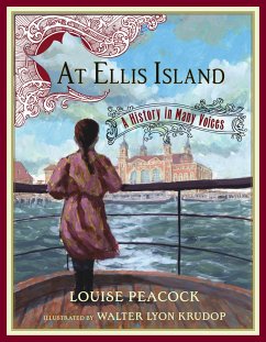 At Ellis Island: A History in Many Voices - Peacock, Louise