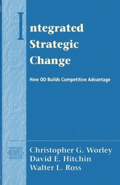 Integrated Strategic Change - Worley, Christopher; Hitchin, David; Ross, Walter