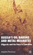 Russia's Oil Barons and Metal Magnates - Bild 1