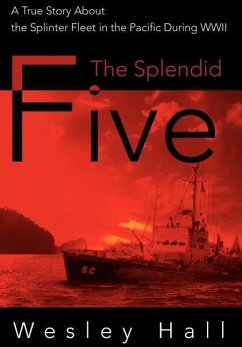 The Splendid Five - Hall, Wesley E