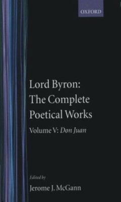 Complete Poetical Works: Volume 5: Don Juan - Byron, Lord George Gordon