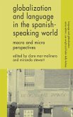 Globalization and Language in the Spanish Speaking World