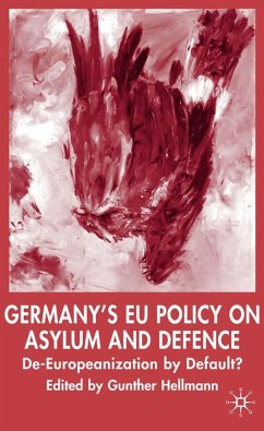 Germany's Eu Policy on Asylum and Defence - Hellmann, Gunther