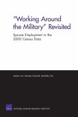 Working Around the Military Revisited