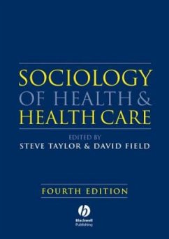 Sociology of Health and Health Care - Taylor, Steve