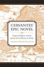 Cervantes' Epic Novel - Armstrong-Roche, Michael