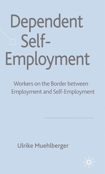 Dependent Self-Employment Dependent Self-Employment