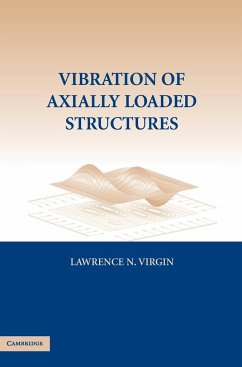 Vibration Axially-Loaded Structures - Virgin, Lawrence N.