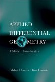 Applied Differential Geometry: A Modern Introduction