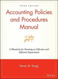 Accounting Policies and Procedures Manual - Bragg, Steven M