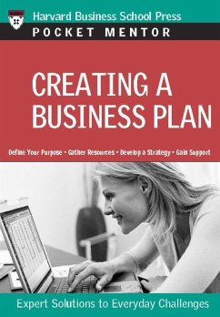 Creating a Business Plan: Expert Solutions to Everyday Challenges - Harvard Business School Press
