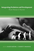 Integrating Evolution and Development: From Theory to Practice