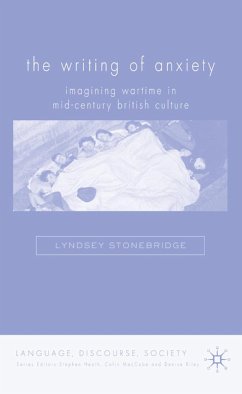 The Writing of Anxiety - Stonebridge, L.