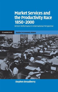 Market Services and the Productivity Race, 1850-2000 - Broadberry, Stephen