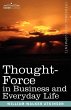Thought-Force in Business and Everyday... - Bild 1