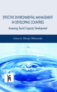 Effective Environmental Management in Developing Countries - Matsuoka, Shunji