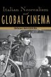 Italian Neorealism and Global Cinema - Bild 1