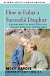 How to Father a Successful Daughter - Bild 1