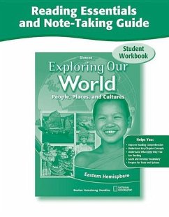 Exploring Our World: Eastern Hemisphere, Reading Essentials and Note-Taking Guide Workbook - McGraw Hill