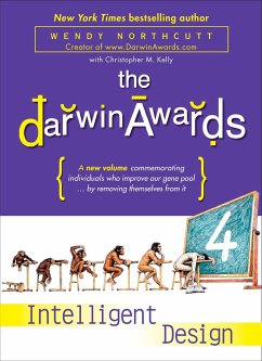 The Darwin Awards 4 - Northcutt, Wendy