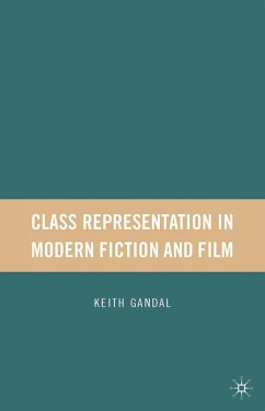 Class Representation in Modern Fiction and Film - Gandal, K.