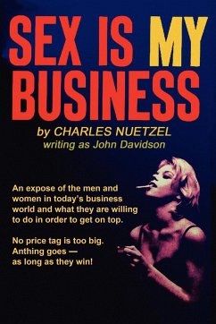 Sex Is My Business - Nuetzel, Charles