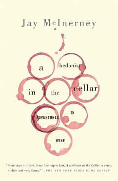 A Hedonist in the Cellar - McInerney, Jay