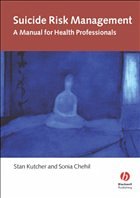 Suicide Risk Management: A Manual for Health Professionals