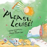 Please, Louise!