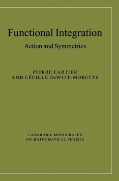 Functional Integration - Cartier, Pierre; Dewitt-Morette, Cecile