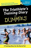 Triathletes Training Diary for Dummies