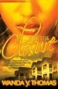 Request for Closure - Thomas, Wanda Y.