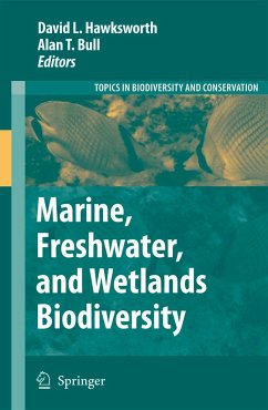 Marine, Freshwater, and Wetlands Biodiversity Conservation - Hawksworth, David L. / Bull, Alan T. (eds.)