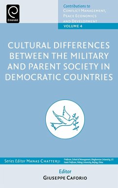 Cultural Differences between the Military and Parent Society in Democratic Countries - Caforio, Giuseppe (ed.)