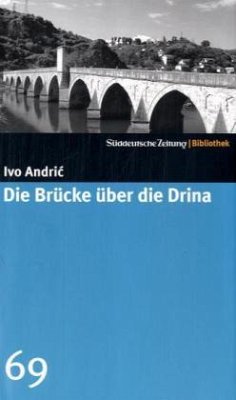 Die Brücke über die Drina - Andric, Ivo