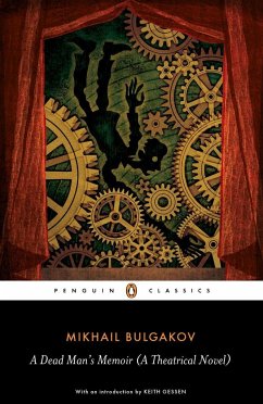 A Dead Man's Memoir - Bulgakov, Mikhail