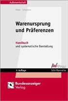 Warenursprung und Präferenzen - Möller, Thomas / Schumann, Gesa