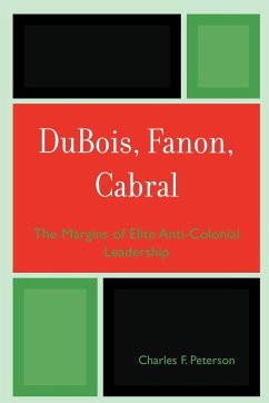 DuBois, Fanon, Cabral - Peterson, Charles F.