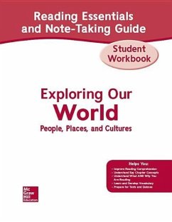 Exploring Our World Reading Essentials and Note-Taking Guide Student Workbook - McGraw Hill