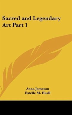 Sacred and Legendary Art Part 1 - Jameson, Anna