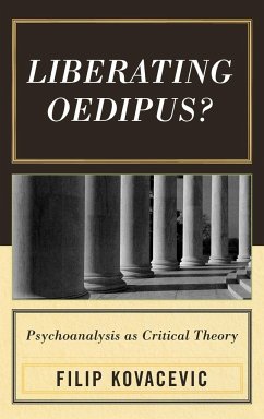 Liberating Oedipus? - Kovacevic, Filip