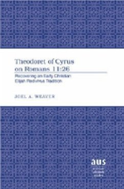 Theodoret of Cyrus on Romans 11:26 - Weaver, Joel A