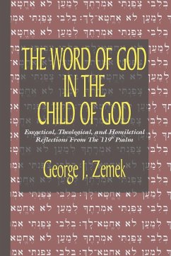 The Word of God in the Child of God - Zemek, George J.