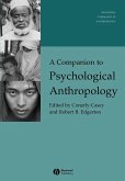 A Companion to Psychological Anthropology