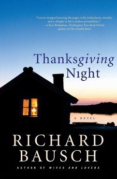 Thanksgiving Night - Bausch, Richard